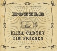 Carthy Eliza & Tim Eriksen - Bottle i gruppen CD / Elektroniskt,World Music hos Bengans Skivbutik AB (1288645)