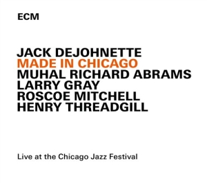 Jack Dejohnette M.R.Abrams L.Gray - Made In Chicago i gruppen VI TIPSAR / Klassiska lablar / ECM Records hos Bengans Skivbutik AB (1296418)