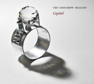 Side Show Tragedy - Capital i gruppen CD / Rock hos Bengans Skivbutik AB (1296676)