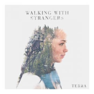 Walking With Strangers - Terra i gruppen CD / Hårdrock,Svensk Folkmusik hos Bengans Skivbutik AB (1298529)