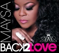 Maysa - Back To Love i gruppen CD / RnB-Soul hos Bengans Skivbutik AB (1310026)