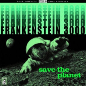 Frankenstein 3000 - Save The Planet i gruppen ÖVRIGT / Övrigt / aub hos Bengans Skivbutik AB (1310030)