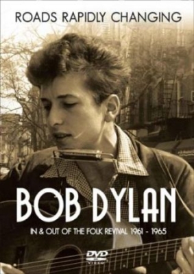 Dylan Bob - Roads Rapidly Changing  - Dvd Docum i gruppen ÖVRIGT / Musik-DVD & Bluray hos Bengans Skivbutik AB (1312139)