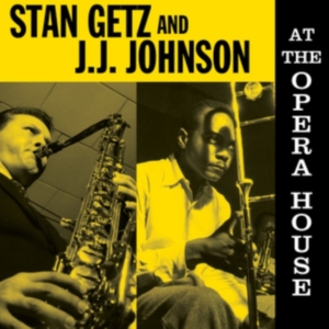Getz Stan And J.J. Johnson - At The Opera House i gruppen VINYL / Jazz hos Bengans Skivbutik AB (1333732)