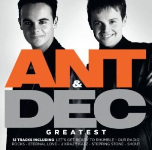 Ant & Dec - Greatest i gruppen CD / Pop hos Bengans Skivbutik AB (1333745)
