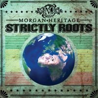 Morgan Heritage - Strictly Roots i gruppen CD / Reggae hos Bengans Skivbutik AB (1333797)