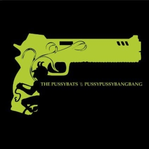 Pussybats - Pussypussybangbang i gruppen CD / Rock hos Bengans Skivbutik AB (1333899)