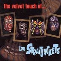 Los Straitjackets - The Velvet Touch Of Los Straitjacke i gruppen VI TIPSAR / Klassiska lablar / YepRoc / CD hos Bengans Skivbutik AB (1333975)