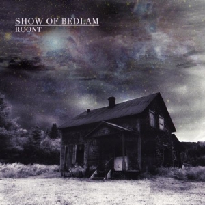 Show Of Bedlam - Roont i gruppen CD / Hårdrock/ Heavy metal hos Bengans Skivbutik AB (1335128)