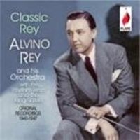 Rey Alvino & The King Sisters - Classic Rey i gruppen CD / Pop-Rock hos Bengans Skivbutik AB (1384914)