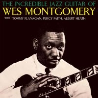 Montgomery Wes - Incredible Jazz Guitar Of Wes Montg i gruppen CD / Jazz hos Bengans Skivbutik AB (1387008)