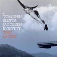 Sletta Jacobsen Torbjïrn Kvintett - Time Layers i gruppen CD / Jazz hos Bengans Skivbutik AB (1387106)