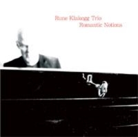 Klakegg Rune Trio - Romantic Notions i gruppen CD / Jazz hos Bengans Skivbutik AB (1387111)