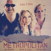 Metropolitan - Love Is Blind i gruppen CD / Jazz hos Bengans Skivbutik AB (1387199)