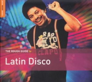 Blandade Artister - Rough Guide To Latin Disco i gruppen CD / Elektroniskt hos Bengans Skivbutik AB (1479644)