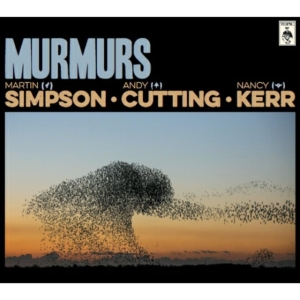 Simpson Martin Andy Cutting & Nanc - Murmurs (Cd+Dvd) i gruppen ÖVRIGT / Övrigt / aub hos Bengans Skivbutik AB (1480334)