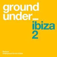 Blandade Artister - Underground Sound Of Ibiza Series 2 i gruppen CD / Dance-Techno hos Bengans Skivbutik AB (1484022)