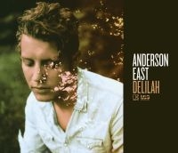 ANDERSON EAST - DELILAH i gruppen CD / Pop-Rock hos Bengans Skivbutik AB (1484868)