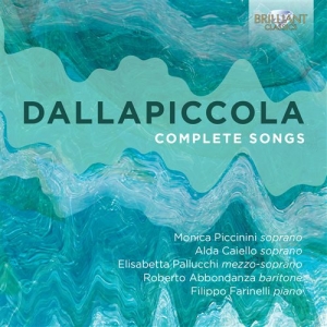 Dallapiccola Luigi - Complete Songs i gruppen VI TIPSAR / Julklappstips CD hos Bengans Skivbutik AB (1485627)