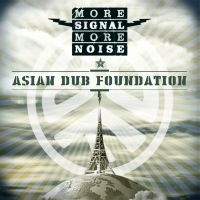 Asian Dub Foundation - More Signal More Noise i gruppen VINYL / Pop-Rock hos Bengans Skivbutik AB (1490679)