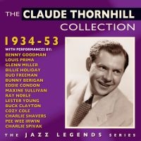 Thornhill Claude - Claude Thornhill Collection 1934-53 i gruppen CD / Jazz hos Bengans Skivbutik AB (1511189)