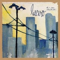 Lucero - All A Man Should Do i gruppen CD / Pop-Rock hos Bengans Skivbutik AB (1511351)