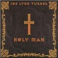 Turner Joe Lynn - Holy Man i gruppen VI TIPSAR / Julklappstips CD hos Bengans Skivbutik AB (1512361)