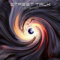 STREET TALK - DESTINATION i gruppen VI TIPSAR / Julklappstips CD hos Bengans Skivbutik AB (1512366)