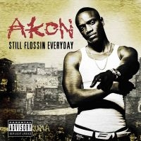 Akon - Still Flossin Everyday i gruppen Minishops / Akon hos Bengans Skivbutik AB (1515127)