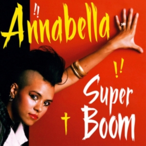 Annabella Lwin Bow Wow Wow - Super Boom i gruppen CD / Pop-Rock hos Bengans Skivbutik AB (1515200)
