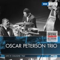 Peterson Oscar (Trio) - Live In Cologne 1963 i gruppen VINYL / Jazz hos Bengans Skivbutik AB (1515308)