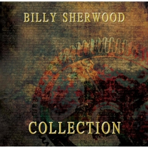 Sherwood Billy - Collection i gruppen CD / Pop-Rock hos Bengans Skivbutik AB (1521260)