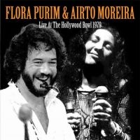 Purim Flora & Airto Moreira - Live At The Hollywood Bowl 1979 i gruppen CD / Jazz hos Bengans Skivbutik AB (1521301)