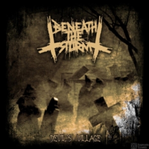 Beneath The Storm - Devil's Village i gruppen CD / Pop-Rock hos Bengans Skivbutik AB (1521310)