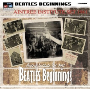 Blandade Artister - Beatles Beginnings : The Aintree In i gruppen VINYL / Pop hos Bengans Skivbutik AB (1525752)