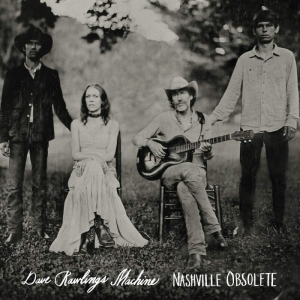 Dave Rawlings Machine - Nashville Obsolete i gruppen CD / Country,Pop-Rock hos Bengans Skivbutik AB (1528649)