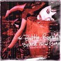 Bottle Rockets The - Brand New Year i gruppen CD / Pop-Rock hos Bengans Skivbutik AB (1531825)