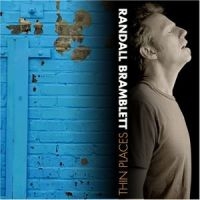 Bramblett Randall - Thin Places i gruppen VI TIPSAR / Julklappstips CD hos Bengans Skivbutik AB (1531834)