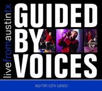 Guided By Voices - Live From Austin, Tx i gruppen VI TIPSAR / Julklappstips CD hos Bengans Skivbutik AB (1531847)