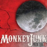 Monkeyjunk - Moon Turn Red i gruppen CD / Blues,Jazz hos Bengans Skivbutik AB (1531915)