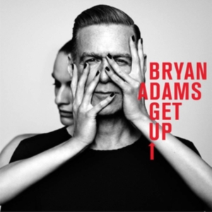 Bryan Adams - Get Up (Deluxe 2Cd) i gruppen CD / Pop-Rock hos Bengans Skivbutik AB (1532375)