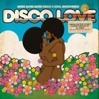 Disco Love 4 - More More More.. - V/A Vol.4 i gruppen CD / Dance-Techno hos Bengans Skivbutik AB (1532926)