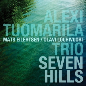 Alexi -Trio- Tuomarila - Seven Hills i gruppen CD / Jazz hos Bengans Skivbutik AB (1532963)