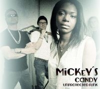 Mickey's Candy - Unprotected Funk i gruppen CD / RnB-Soul hos Bengans Skivbutik AB (1533022)