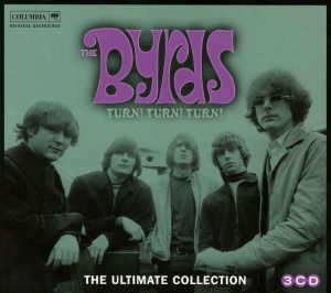 Byrds The - Turn! Turn! Turn! The Byrds Ultimate Collection i gruppen CD / Pop-Rock hos Bengans Skivbutik AB (1542247)