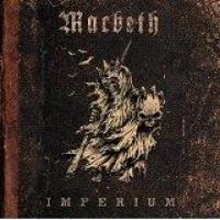 Macbeth - Imperium (Ltd Digi/W Bonus) i gruppen CD / Hårdrock hos Bengans Skivbutik AB (1545356)