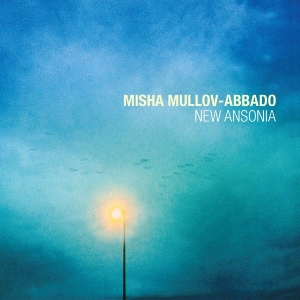 Misha Mullov-Abbado - New Ansonia i gruppen CD / Jazz hos Bengans Skivbutik AB (1546026)