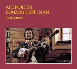 Möller Ale - Bouzoukispelman i gruppen CD / Elektroniskt,Svensk Folkmusik hos Bengans Skivbutik AB (1551334)