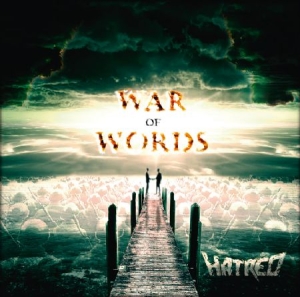 Hatred - War Or Words i gruppen CD / Hårdrock/ Heavy metal hos Bengans Skivbutik AB (1551766)