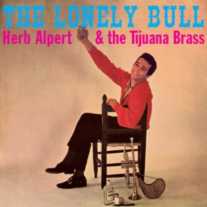 Alpert Herb And Tijuana Brass - Lonely Bull i gruppen CD / Jazz hos Bengans Skivbutik AB (1551805)